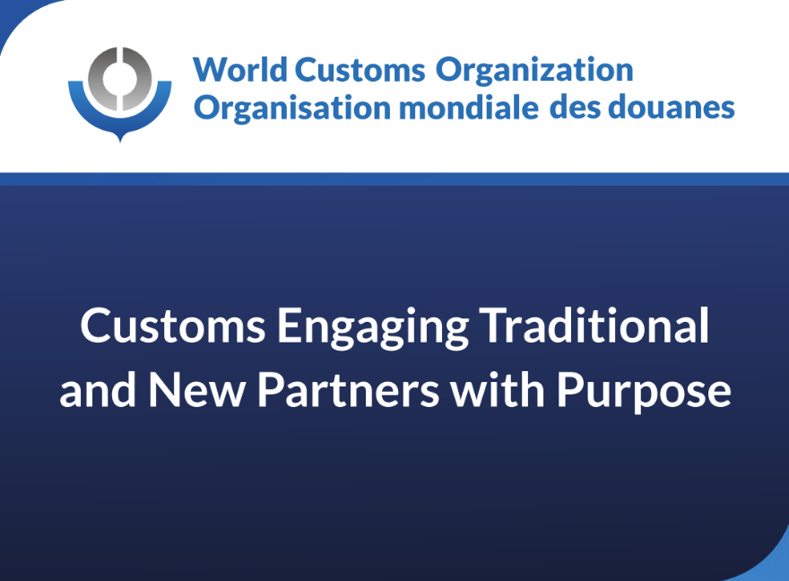 You are currently viewing WCO dedicates 2024 to Customs Engaging Traditional and New Partners with Purpose